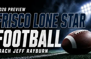 Frisco Lone Star Football